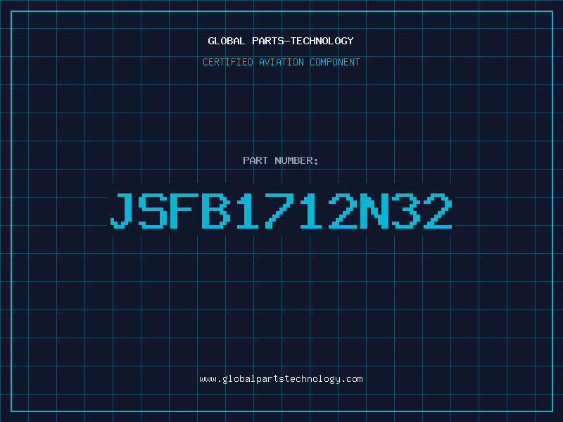 Aviation Part JSFB1712N32