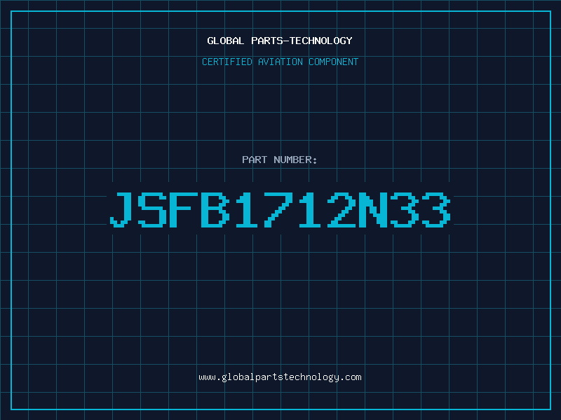 Aviation Part JSFB1712N33
