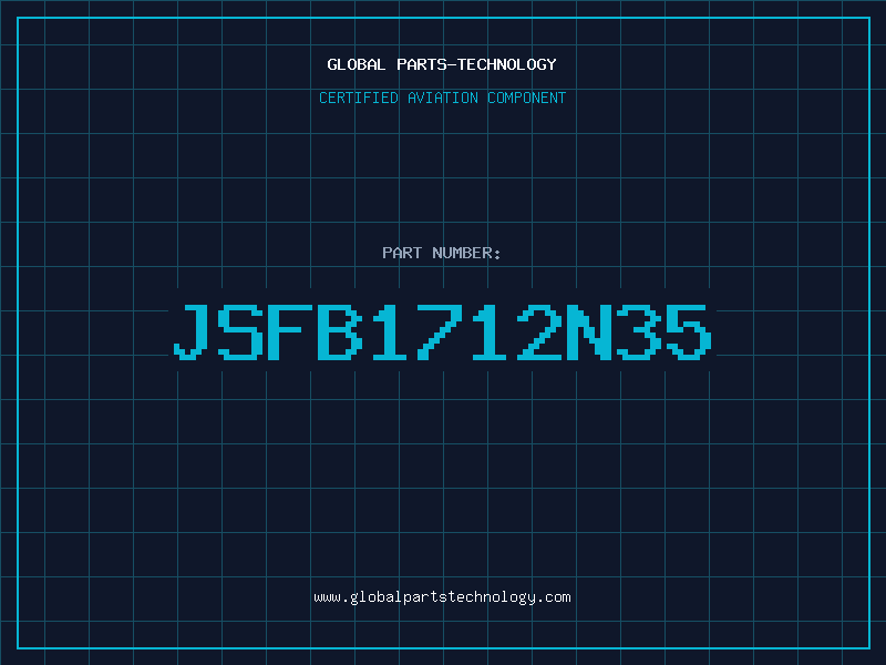 Aviation Part JSFB1712N35