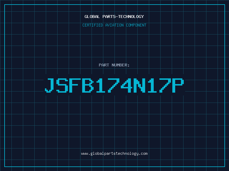 Aviation Part JSFB174N17P