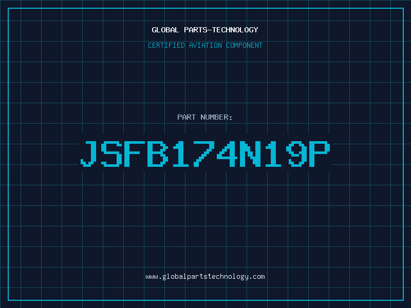 Aviation Part JSFB174N19P