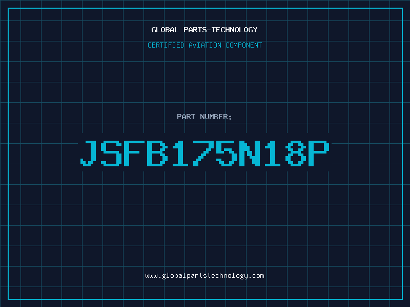 Aviation Part JSFB175N18P