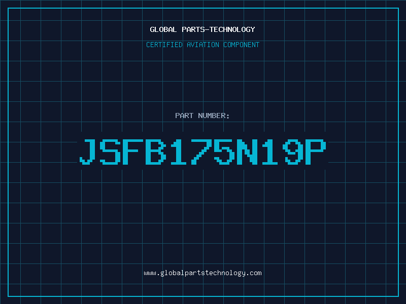 Aviation Part JSFB175N19P