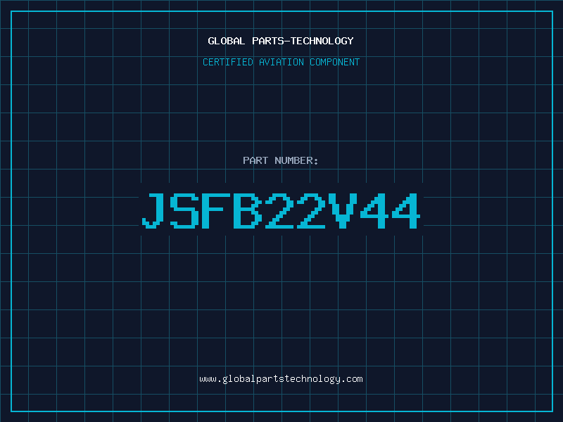 Aviation Part JSFB22V44