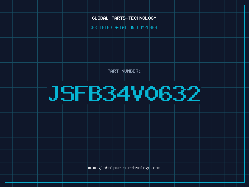 Aviation Part JSFB34V0632