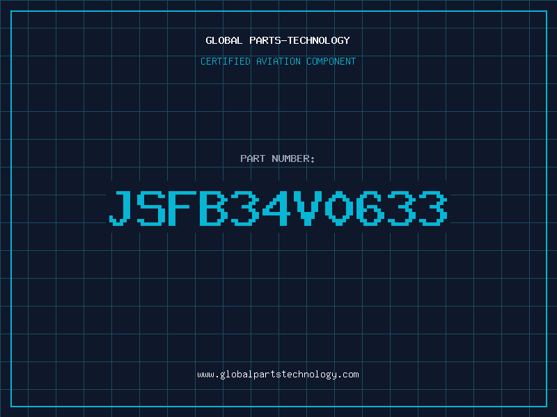 Aviation Part JSFB34V0633
