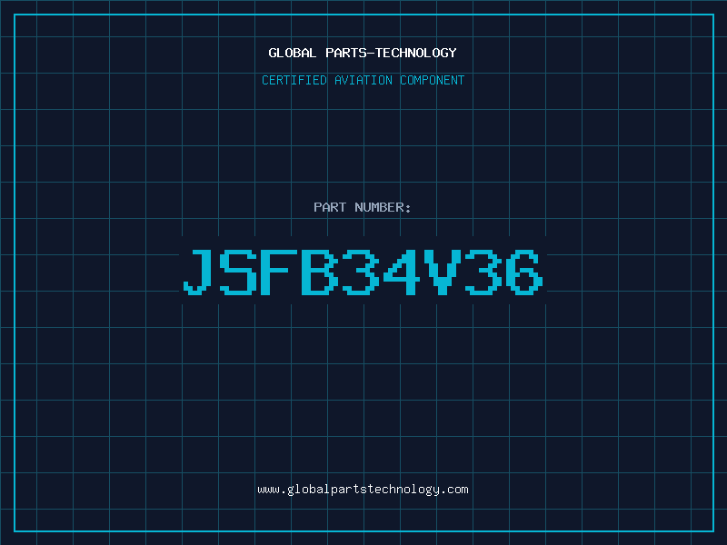 Aviation Part JSFB34V36