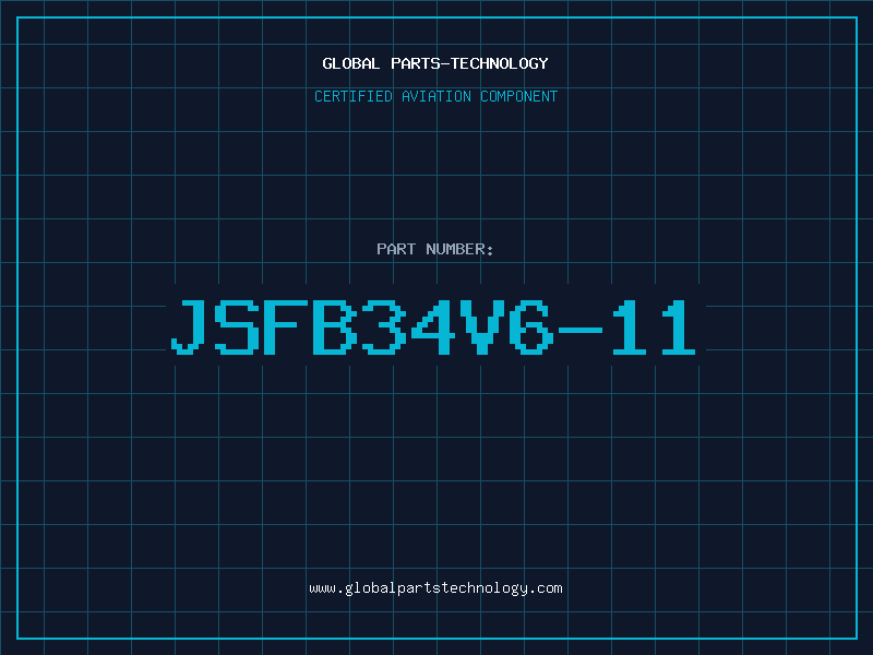 Aviation Part JSFB34V6-11