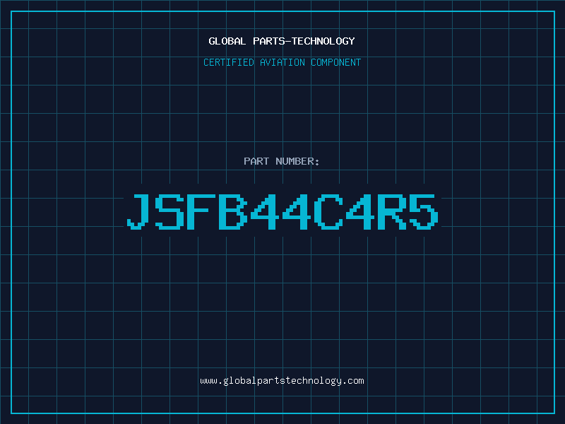 Aviation Part JSFB44C4R5