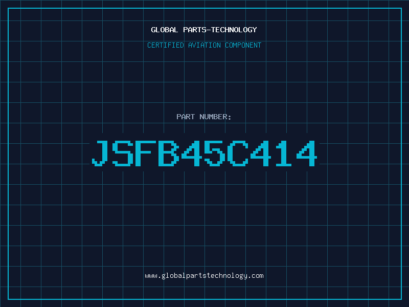 Aviation Part JSFB45C414