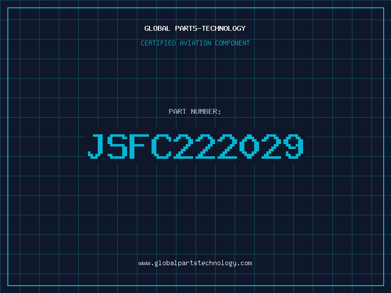 Aviation Part JSFC222029