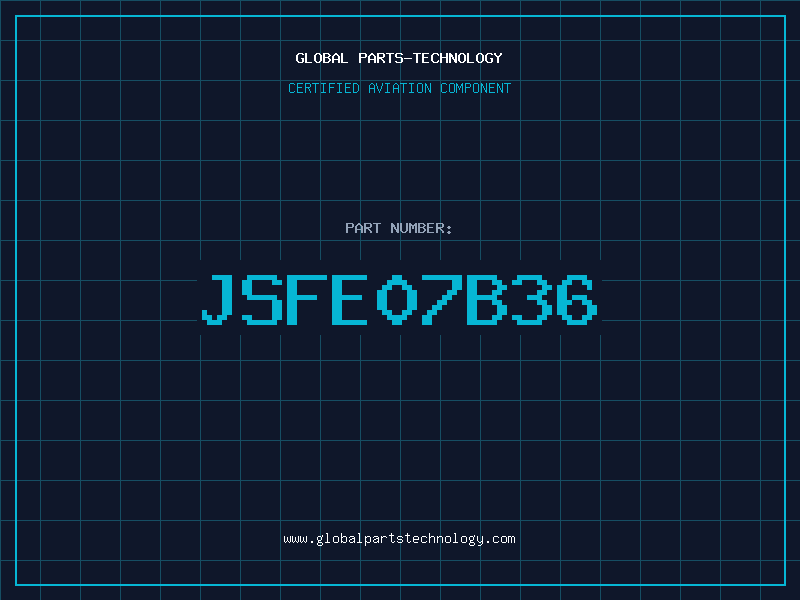 Aviation Part JSFE07B36