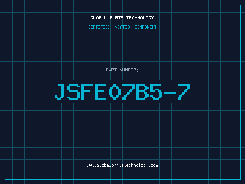 Aviation Part JSFE07B5-7