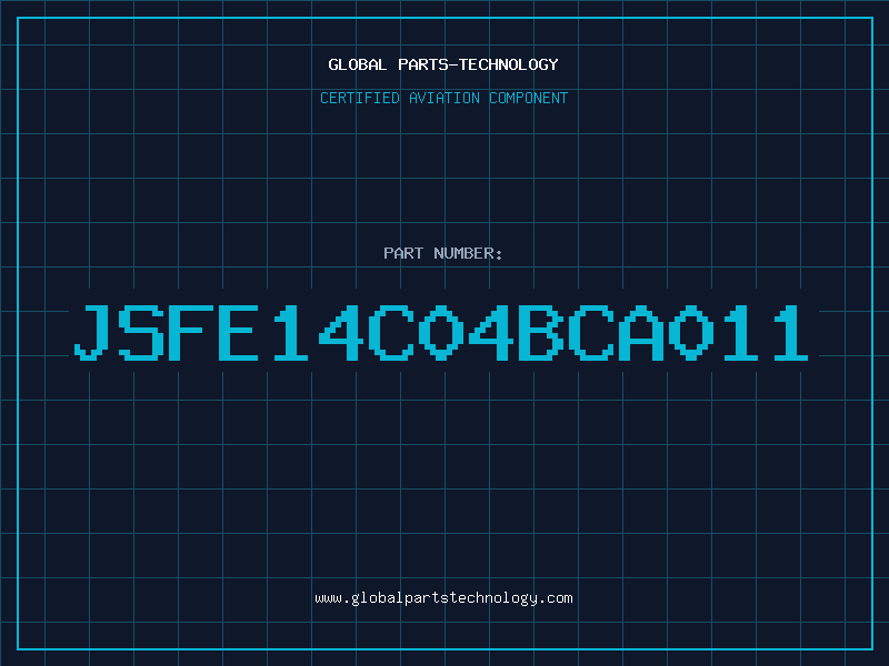 Aviation Part JSFE14C04BCA011