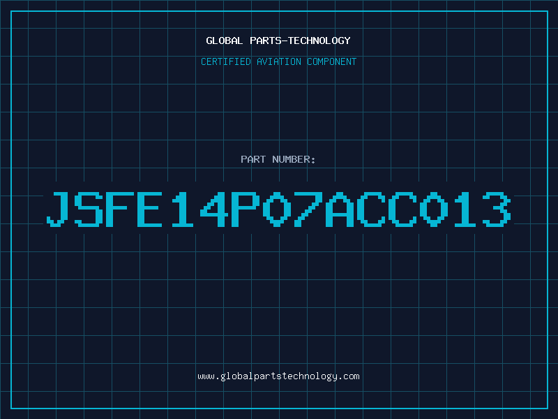 Aviation Part JSFE14P07ACC013