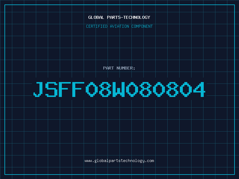 Aviation Part JSFF08W080804
