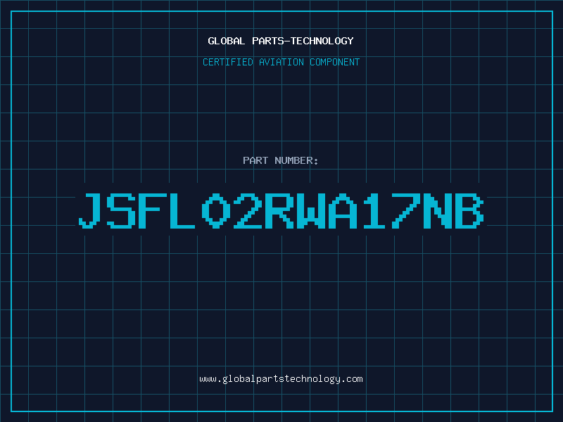 Aviation Part JSFL02RWA17NB
