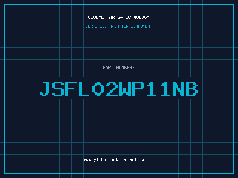 Aviation Part JSFL02WP11NB