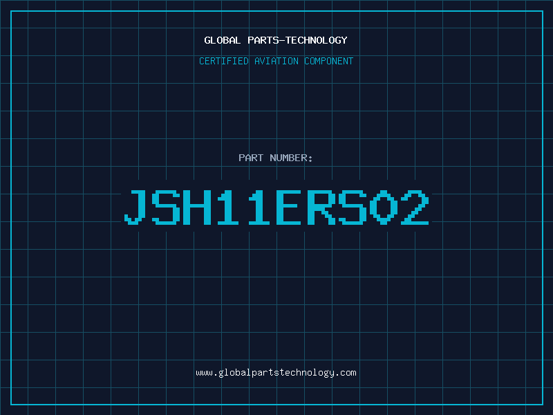 Aviation Part JSH11ERS02