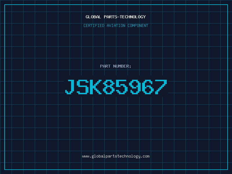 Aviation Part JSK85967