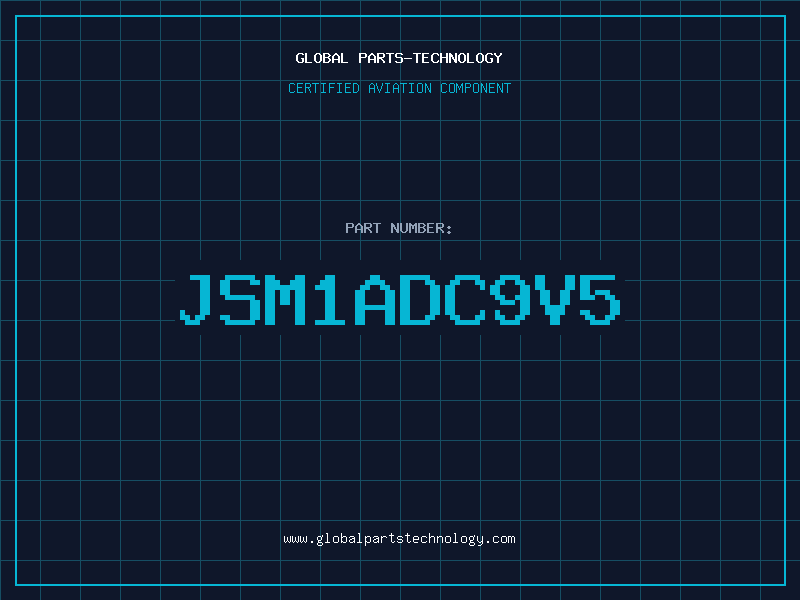 Aviation Part JSM1ADC9V5