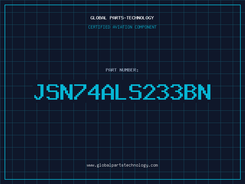 Aviation Part JSN74ALS233BN