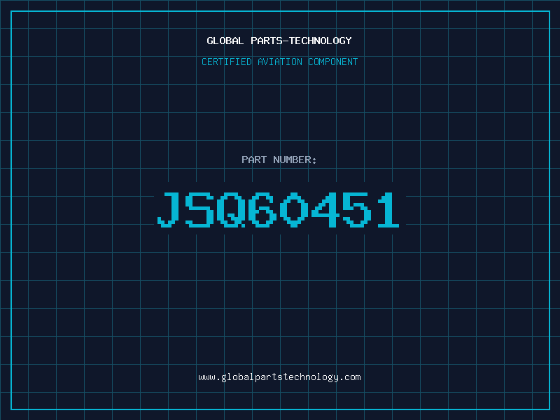 Aviation Part JSQ60451