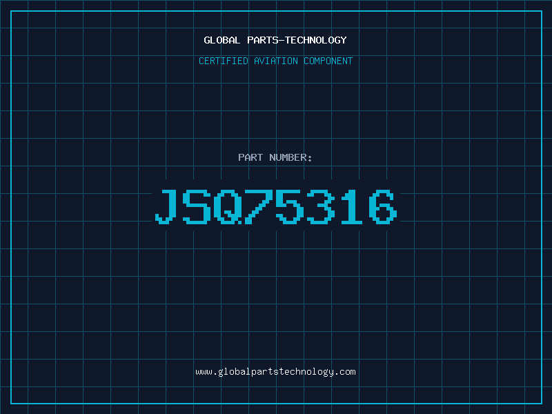 Aviation Part JSQ75316