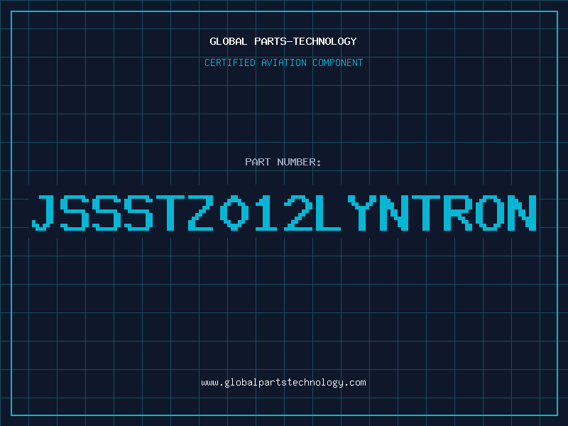 Aviation Part JSSSTZ012LYNTRON