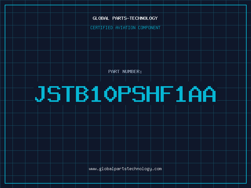 Aviation Part JSTB10PSHF1AA