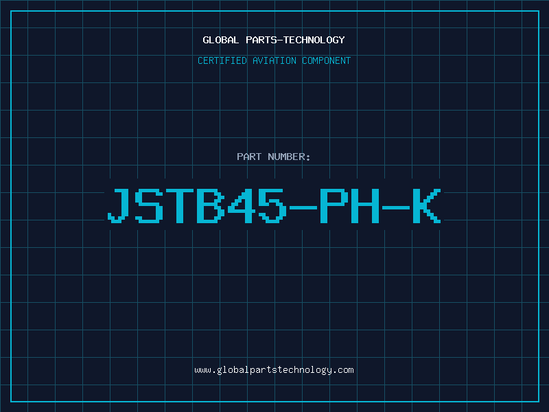 Aviation Part JSTB45-PH-K