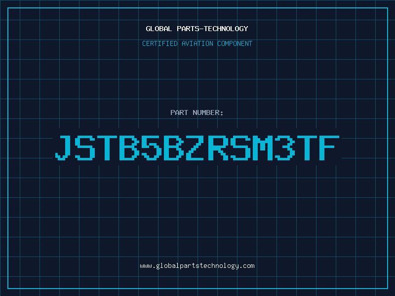 Aviation Part JSTB5BZRSM3TF