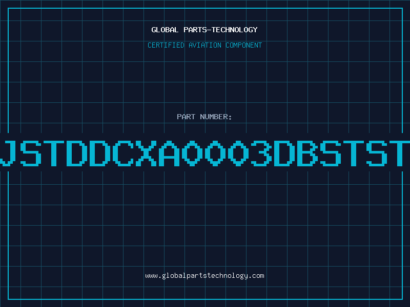 Aviation Part JSTDDCXA0003DBSTST