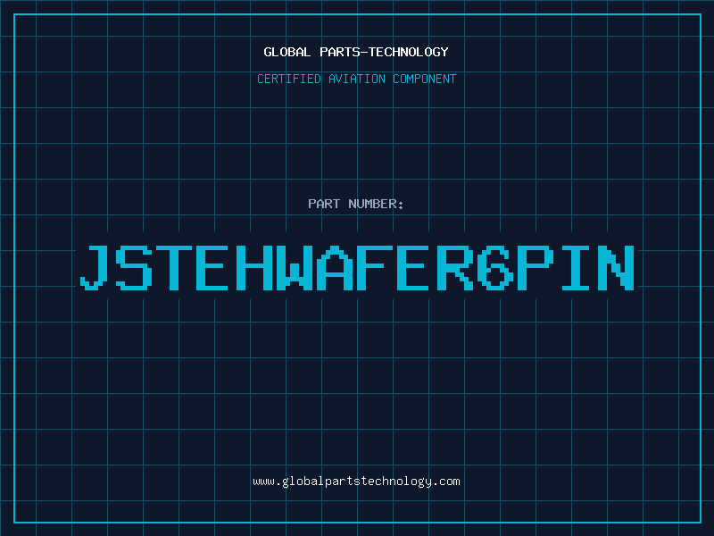 Aviation Part JSTEHWAFER6PIN