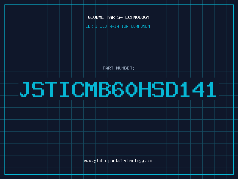 Aviation Part JSTICMB60HSD141