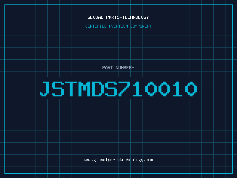 Aviation Part JSTMDS710010