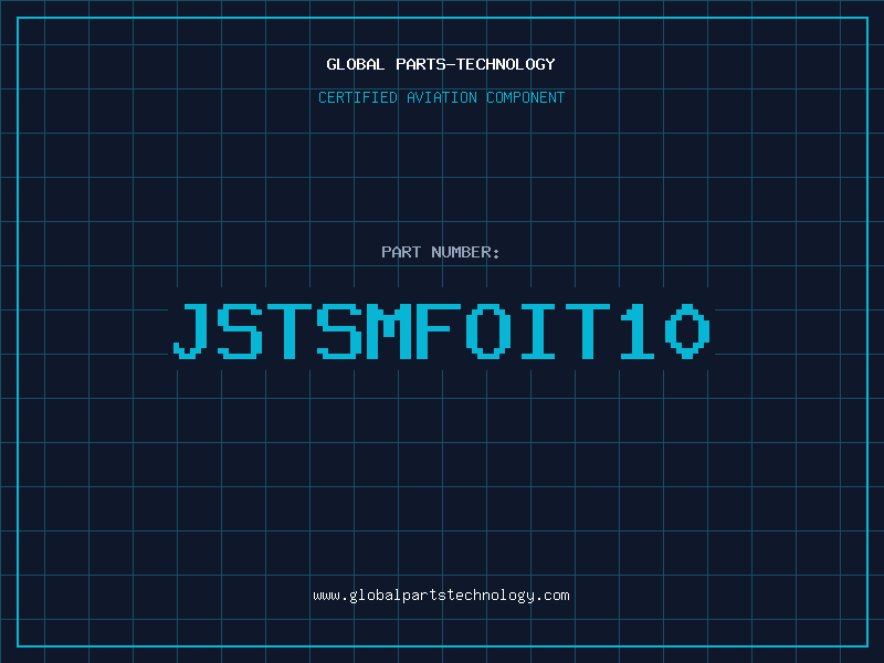 Aviation Part JSTSMFOIT10