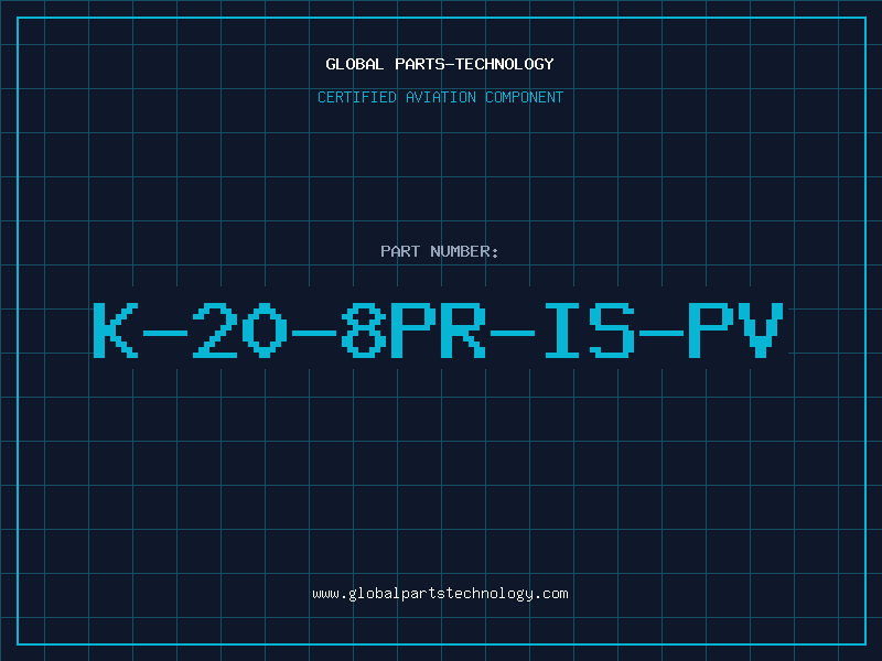 Aviation Part K-20-8PR-IS-PV