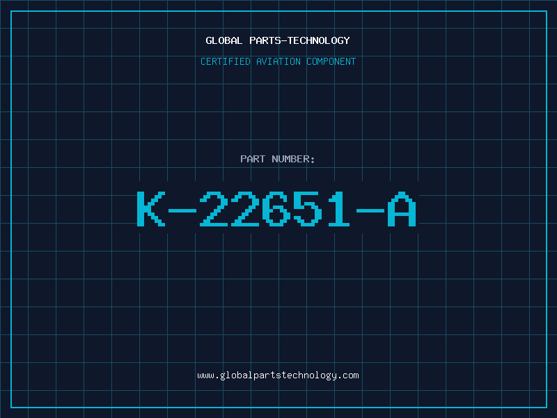 Aviation Part K-22651-A