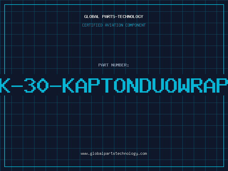 Aviation Part K-30-KAPTONDUOWRAP