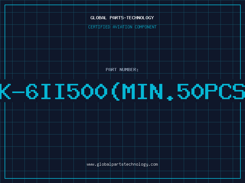 Aviation Part K-6II500(min.50pcs