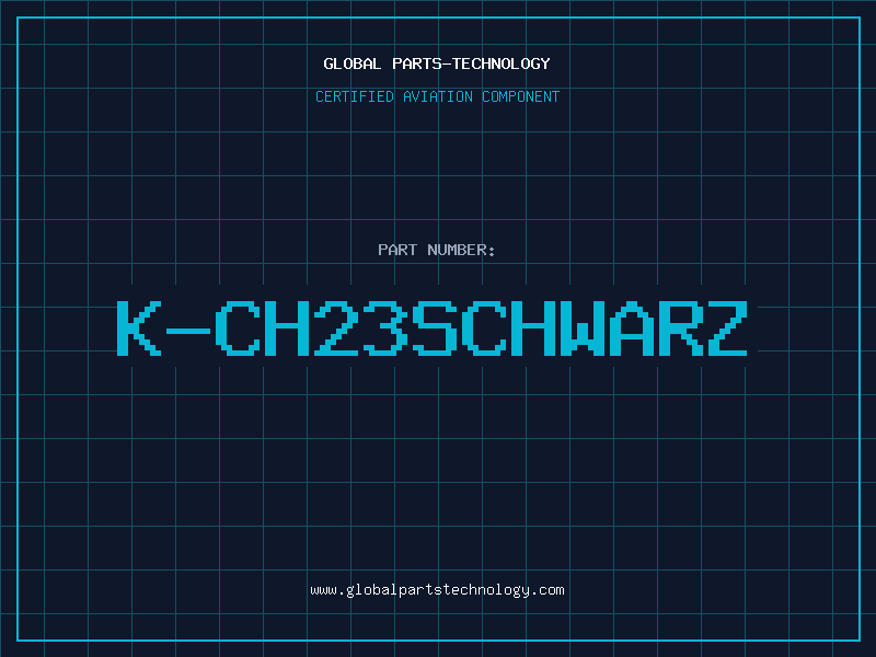 Aviation Part K-CH23SCHWARZ