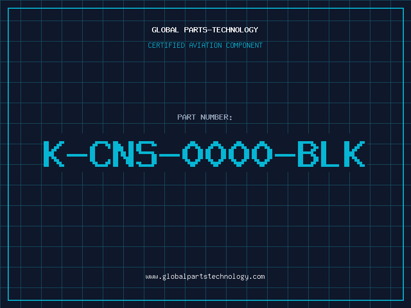 Aviation Part K-CNS-0000-BLK