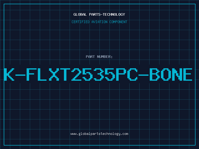 Aviation Part K-FLXT2535PC-BONE