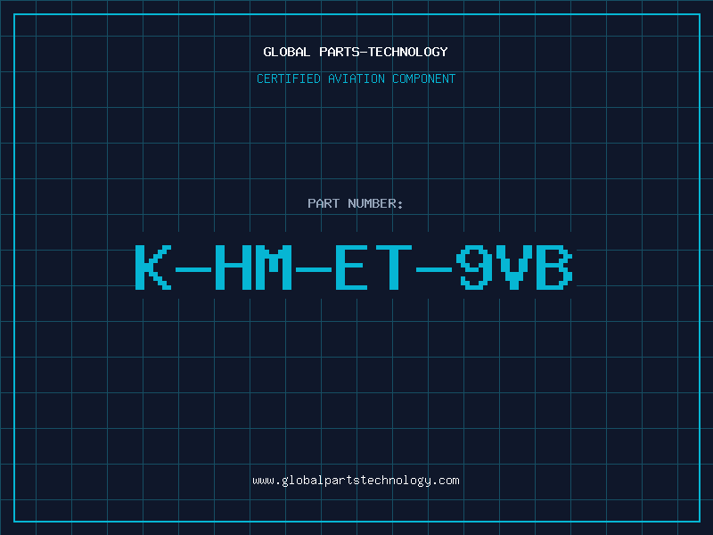 Aviation Part K-HM-ET-9VB
