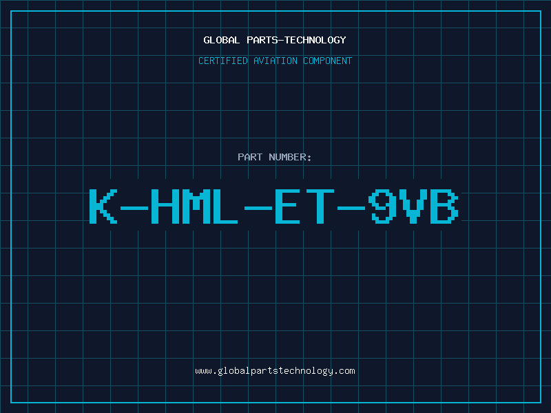 Aviation Part K-HML-ET-9VB