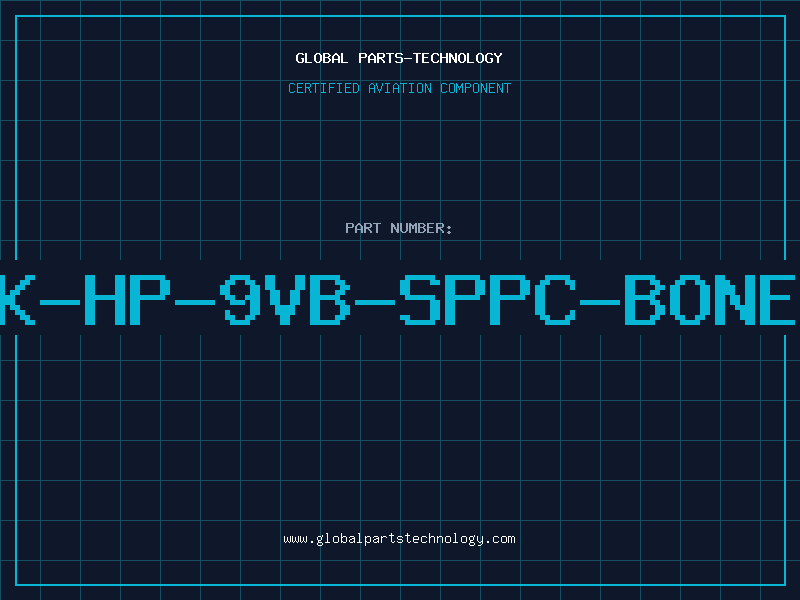 Aviation Part K-HP-9VB-SPPC-BONE