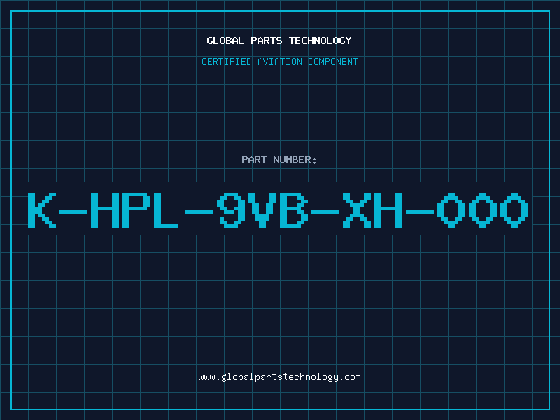 Aviation Part K-HPL-9VB-XH-000