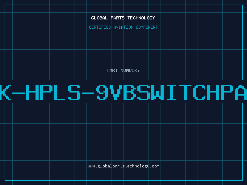 Aviation Part K-HPLS-9VBSWITCHPA