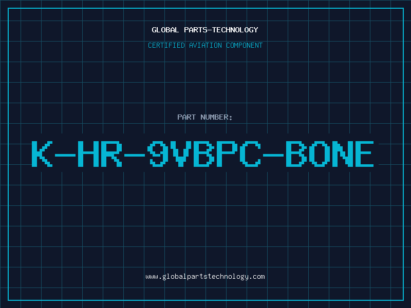 Aviation Part K-HR-9VBPC-BONE